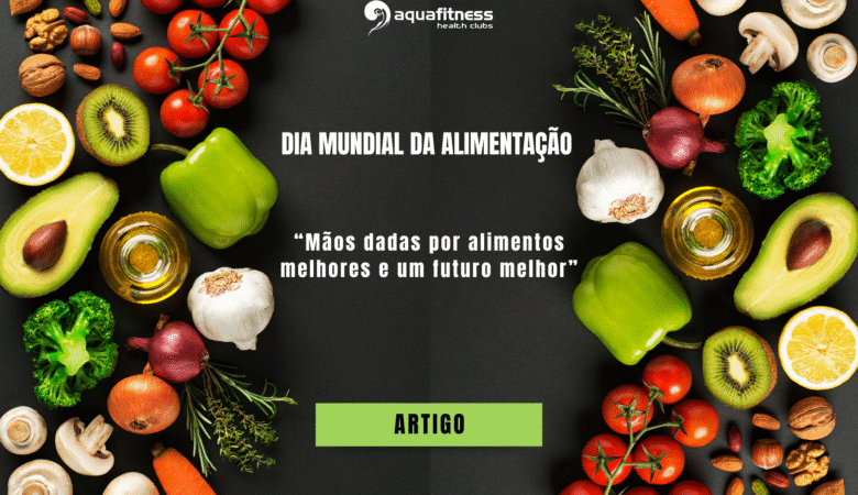 Dia Mundial da Alimentação